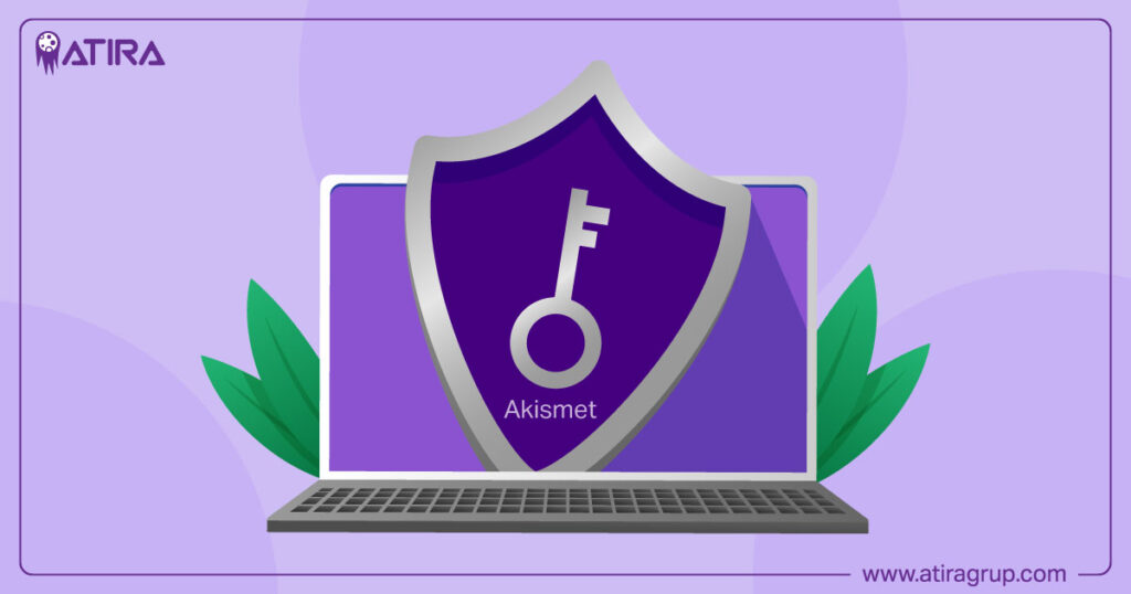 Akismet Anti-Spam: Essential Protection for Your WordPress Site